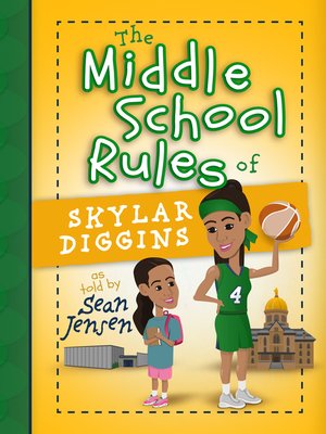 cover image of The Middle School Rules of Skylar Diggins